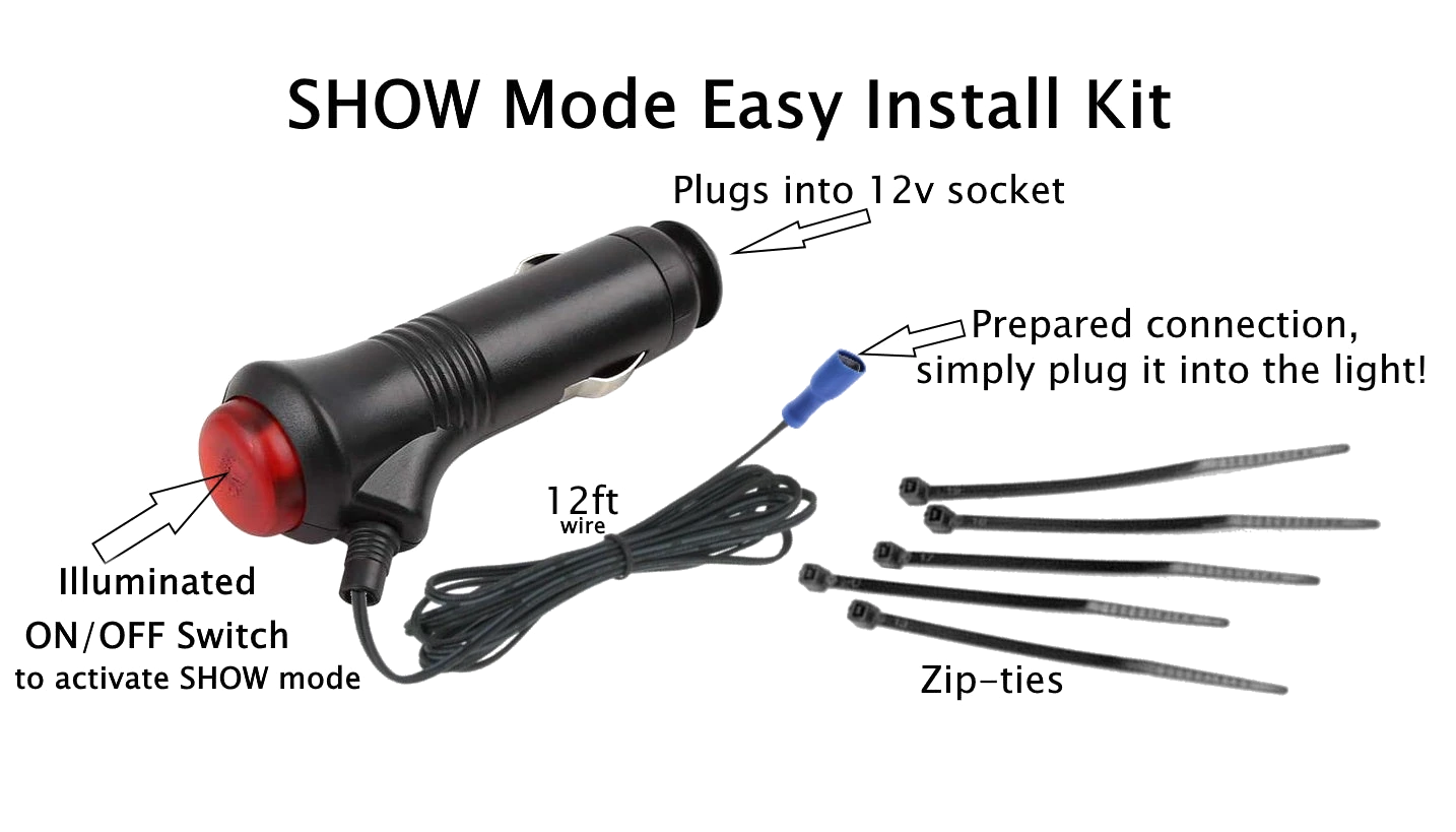SHOW Mode Easy Install Kit